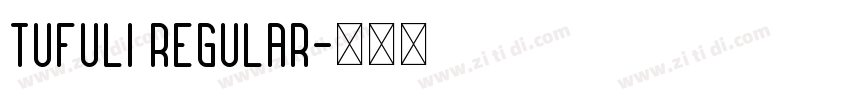 Tufuli Regular字体转换